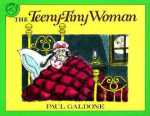 The Teeny Tiny Woman